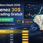 Bannière promotionnelle bonus de trading sans dépôt 2026 avec offre 30 dollars gratuits et bouton profiter du bonus