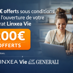 200€ offerts sous conditions pour l’ouverture d’un contrat d’assurance vie Linxea Vie avec Generali